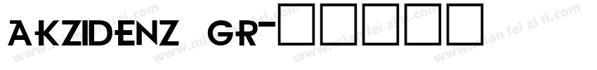 akzidenz gr字体转换